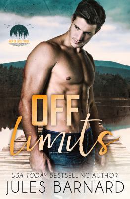 Off Limits (Men of Lake Tahoe) (Volume 1) 1942230885 Book Cover