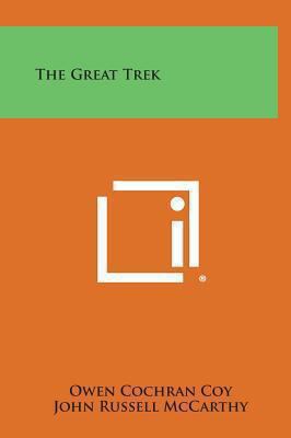 The Great Trek 1258934841 Book Cover