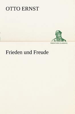 Frieden Und Freude [German] 3847237667 Book Cover