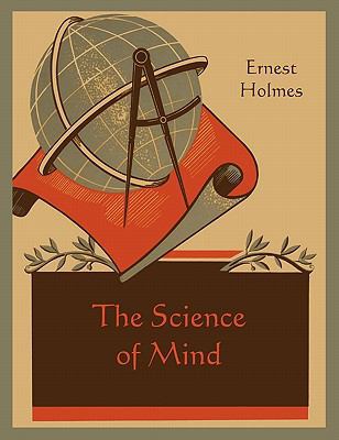 The Science of Mind 1891396838 Book Cover