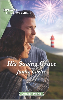 His Saving Grace: A Clean Romance [Large Print] 1335889833 Book Cover