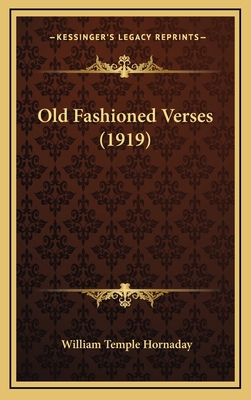 Old Fashioned Verses (1919) 1164967967 Book Cover