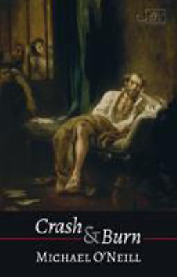 Crash & Burn 1911469665 Book Cover