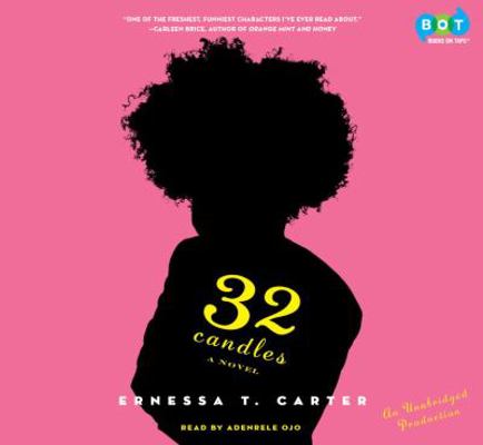 32 Candles: A Novel 0307748413 Book Cover