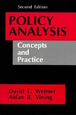 Policy Analysis: Concepts and Practice B008XZZHVQ Book Cover