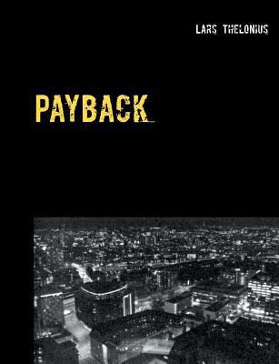 Payback: Er blod tykkere end vand? [Danish] 8771888012 Book Cover