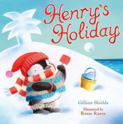 Henry's Holiday 0230712231 Book Cover