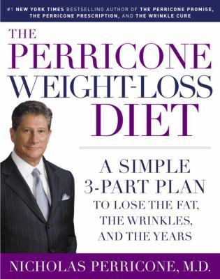 The Perricone Weight-loss Diet: A Simple 3-part... 0345485939 Book Cover