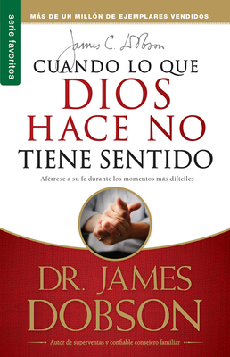 Cuando Lo Que Dios Hace No Tiene Sentido - Seri... [Spanish] 0789910802 Book Cover