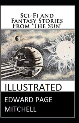 Sci-Fi and Fantasy Stories From 'The Sun' Illus... B08VCJ1KF8 Book Cover