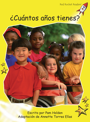 ¿Cuántos Años Tienes? (How Old Are You?) [Spanish] 1877506966 Book Cover