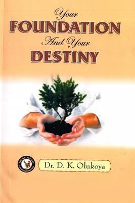 Your Foundation and your Destiny 9783575511 Book Cover