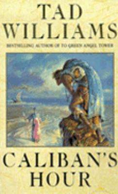 Caliban's Hour 0099261715 Book Cover