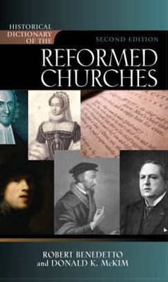 Historical Dictionary of the Reformed Churches 081085807X Book Cover