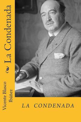 La condenada (Spanish Edition) [Spanish] 1984125346 Book Cover