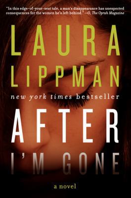 After I'm Gone HCC: A Novel 0062371983 Book Cover