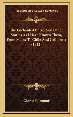 The Enchanted Burro And Other Stories As I Have... 1164390414 Book Cover