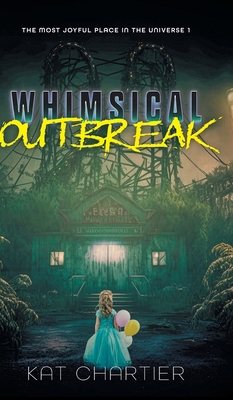 Whimsical Outbreak 1039184332 Book Cover