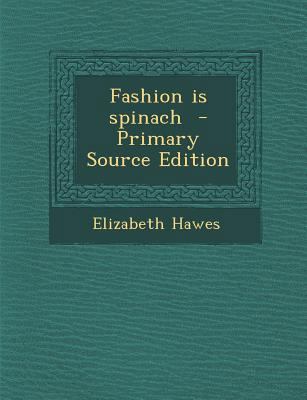 Fashion is spinach 1294833618 Book Cover