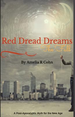 Red Dread Dreams: The Fall 1517047145 Book Cover