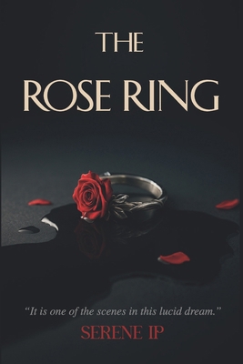 The Rose Ring B0FB86QS4R Book Cover