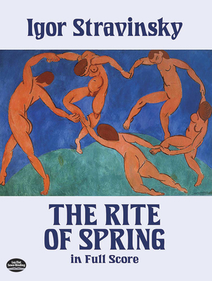 The Rite of Spring in Full Score 0486258572 Book Cover