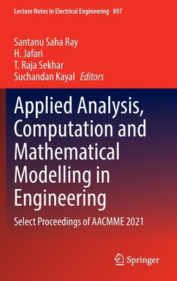 Applied Analysis, Computation and Mathematical ... 9811918236 Book Cover