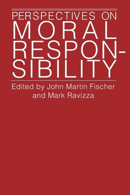 Perspectives on Moral Responsibility 0801481597 Book Cover