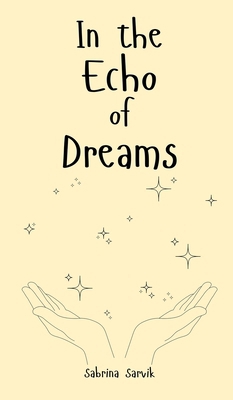 In the Echo of Dreams B0DPRFLC1M Book Cover