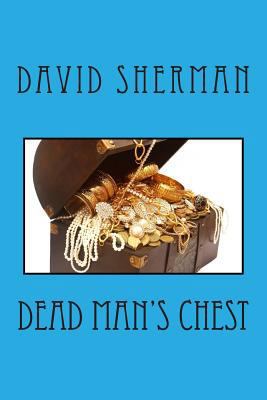 Dead Man's Chest 1482773309 Book Cover