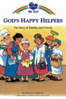 God's Happy Helpers (Me Too!) 1859857019 Book Cover