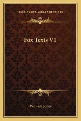 Fox Texts V1 1163292389 Book Cover