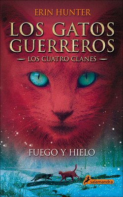 Fuego Y Hielo (Fire and Ice) [Spanish] 0606376941 Book Cover