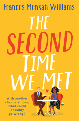 The Second Time We Met 1542038863 Book Cover