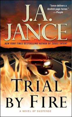 Trial by Fire: A Novel of Suspense 1416566368 Book Cover