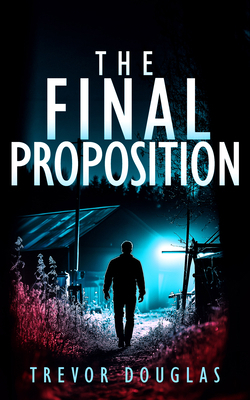 The Final Proposition 1036704025 Book Cover