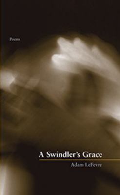 A Swindler's Grace 1936970341 Book Cover