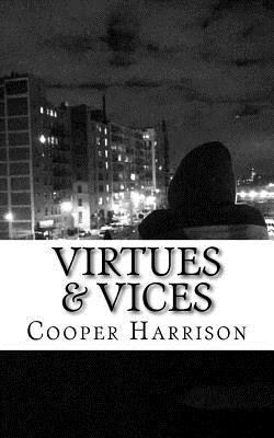 Virtues & Vices 1546653937 Book Cover