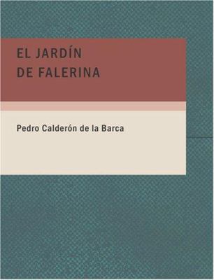 El Jard N de Falerina [Spanish] 143465804X Book Cover