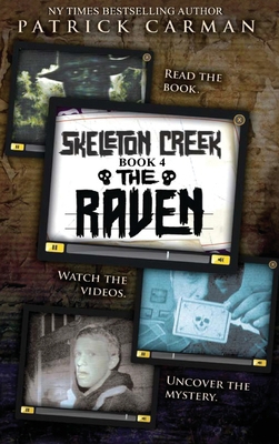 Raven: Skeleton Creek #4 1953380999 Book Cover