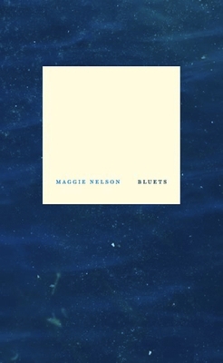 Bluets 1940696909 Book Cover