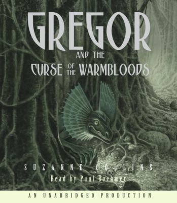 Gregor and the Curse of the Warmbloods 0307282678 Book Cover