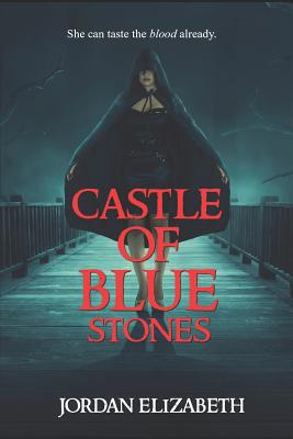 Castle of Blue Stones 1091053340 Book Cover