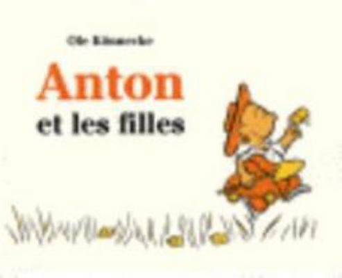 anton et les filles [French] 2211086985 Book Cover