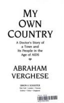 My Own Country: A Doctor's Story of a Town and ... 0671785141 Book Cover