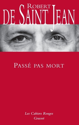 Passé pas mort [French] 2246797810 Book Cover