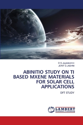 Abinitio Study on Ti Based Mxene Materials for ... 6209586775 Book Cover