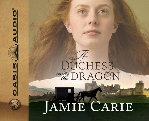 The Duchess and the Dragon 1598593749 Book Cover
