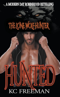 Hunted: A Paranormal Wolf Shifter Romance B09WQBHBFB Book Cover