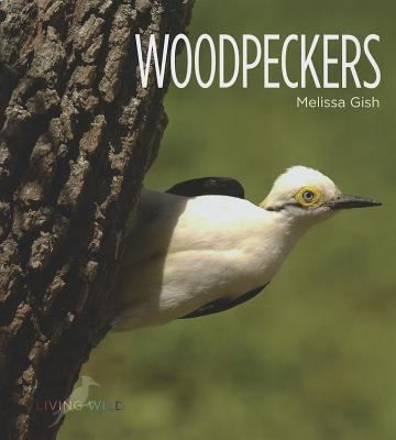 Woodpeckers 1608181723 Book Cover